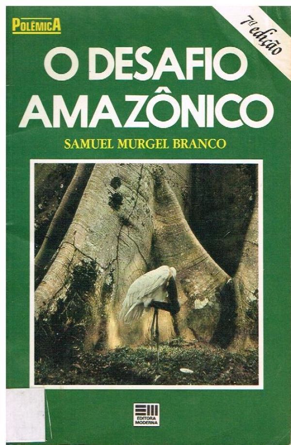 Desafio Amazônico, O
